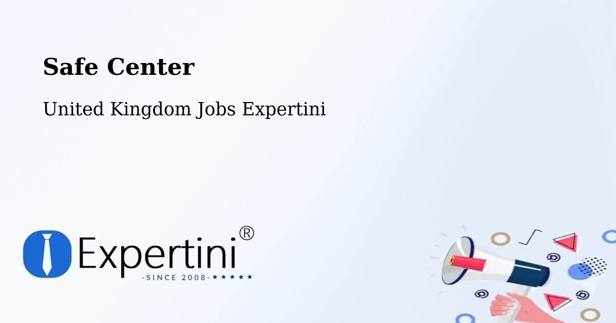 Safety Center – Dalserf - United Kingdom Jobs Expertini